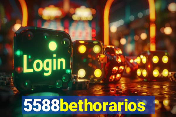 5588bethorarios