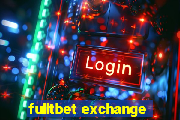 fulltbet exchange