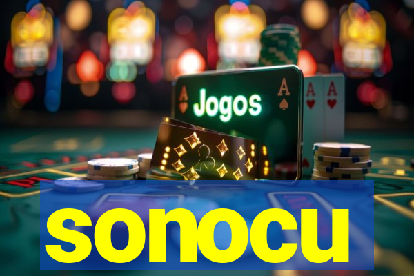 sonocu