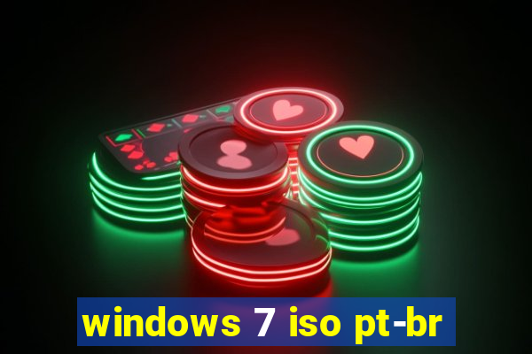 windows 7 iso pt-br