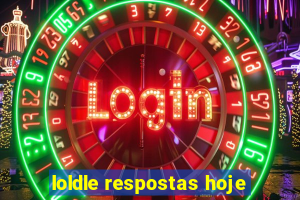 loldle respostas hoje