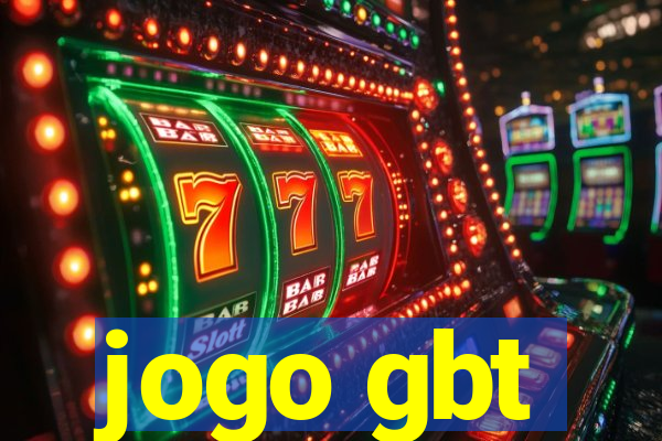 jogo gbt