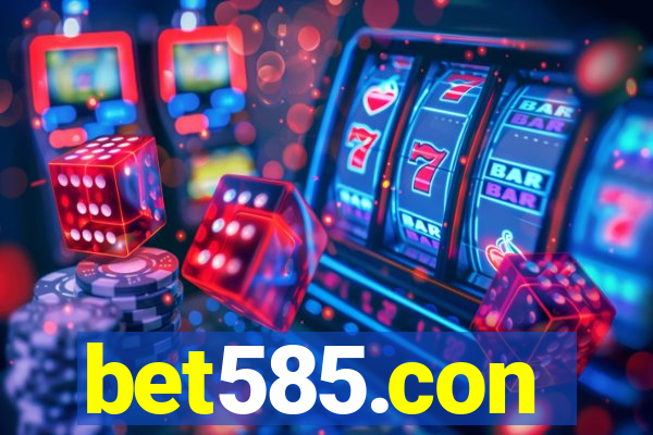 bet585.con