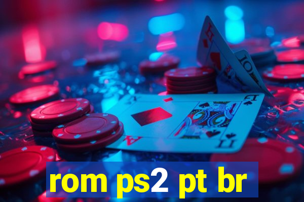 rom ps2 pt br