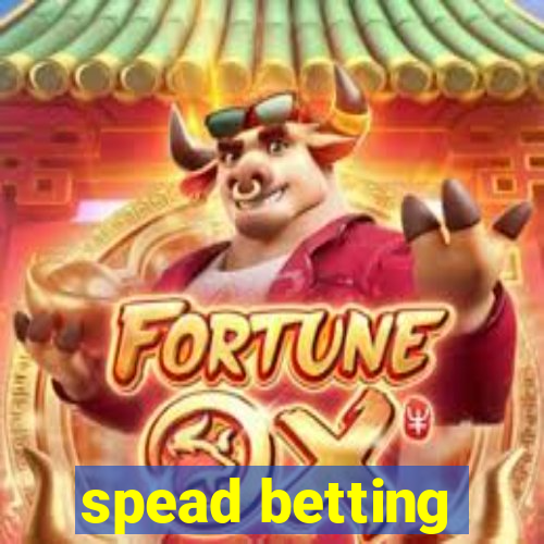 spead betting