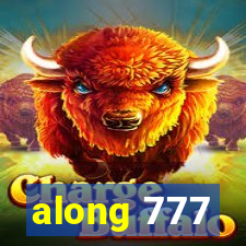 along 777
