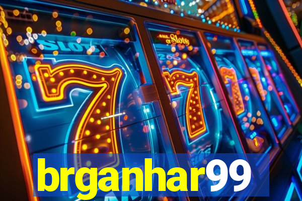 brganhar99
