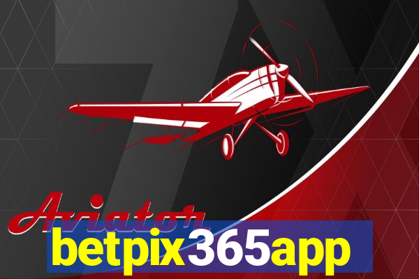 betpix365app