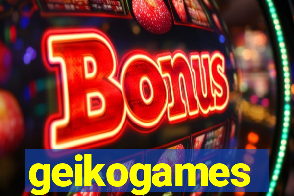 geikogames