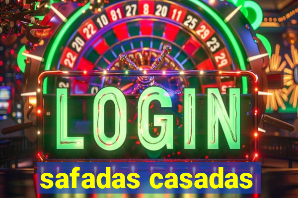 safadas casadas