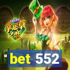 bet 552