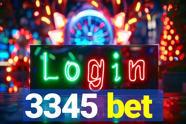 3345 bet