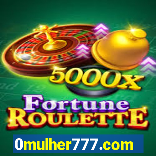 0mulher777.com