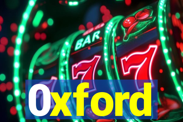 0xford