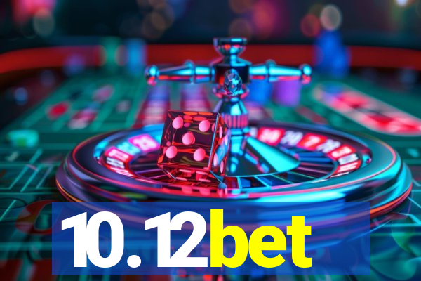 10.12bet