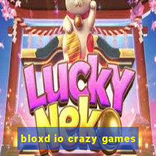 bloxd io crazy games