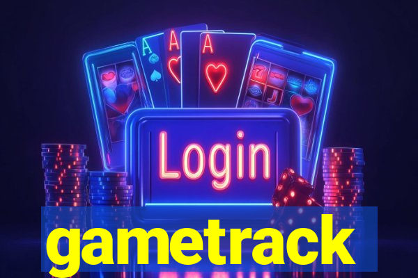 gametrack
