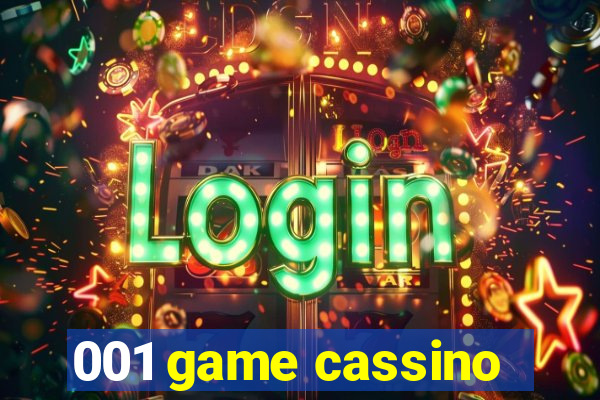 001 game cassino