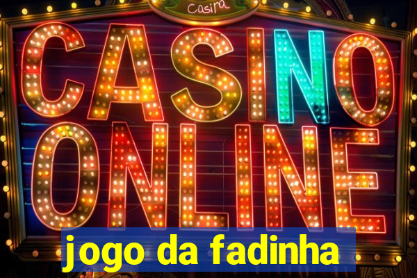 jogo da fadinha