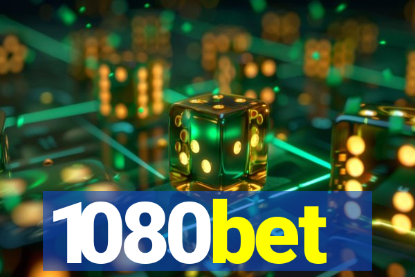 1080bet