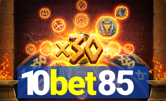 10bet85