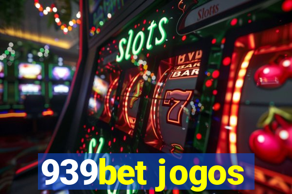 939bet jogos