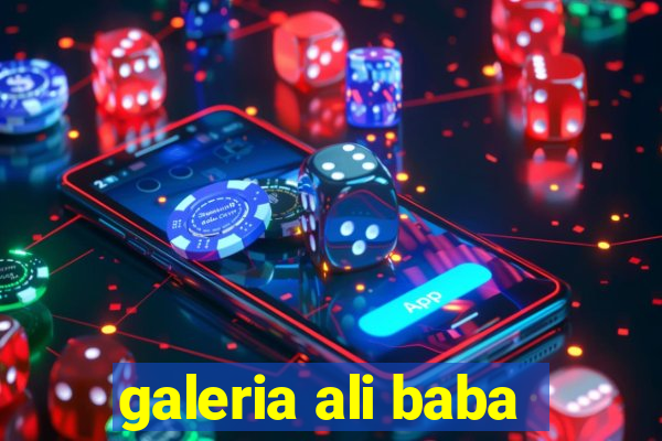 galeria ali baba