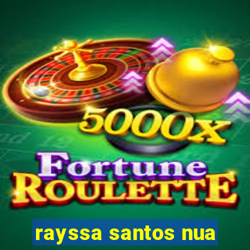 rayssa santos nua