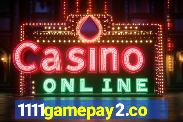 1111gamepay2.com