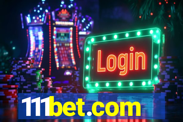 111bet.com