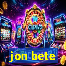 jon bete