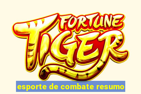 esporte de combate resumo