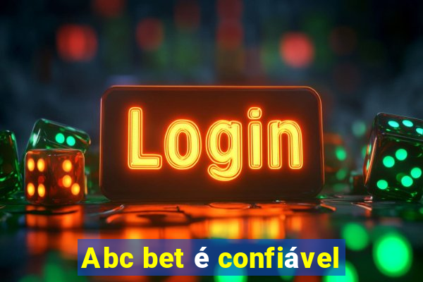 Abc bet é confiável