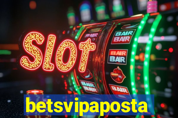 betsvipaposta