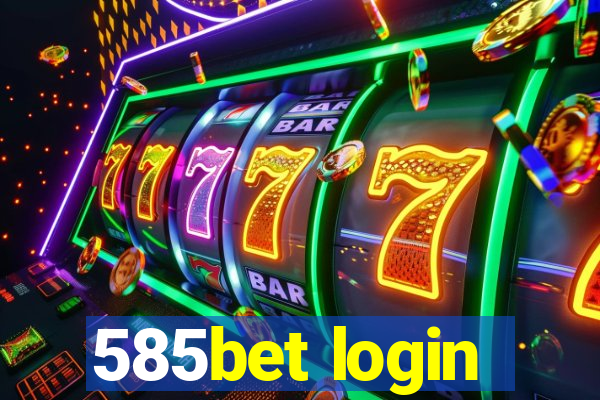 585bet login