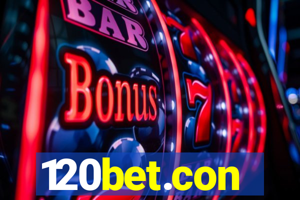 120bet.con