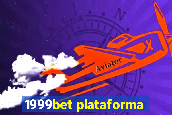 1999bet plataforma