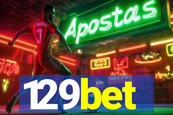 129bet
