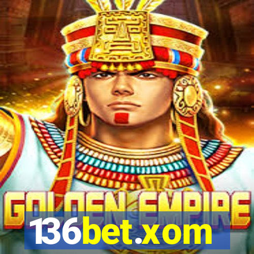 136bet.xom