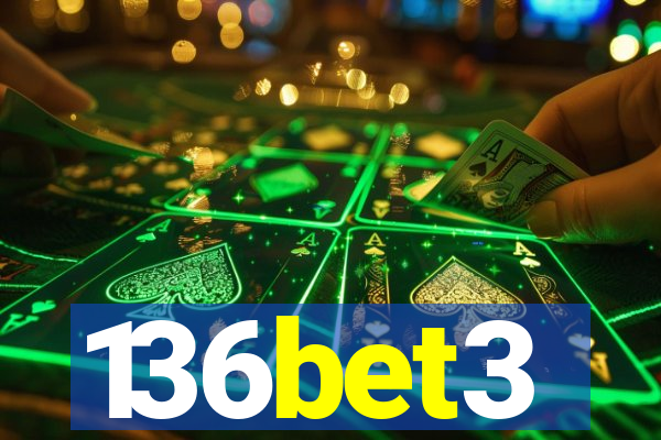 136bet3