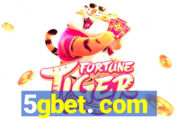 5gbet. com