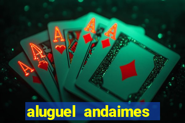 aluguel andaimes porto alegre
