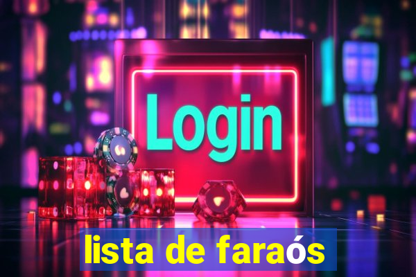 lista de faraós
