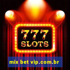 mix bet vip.com.br