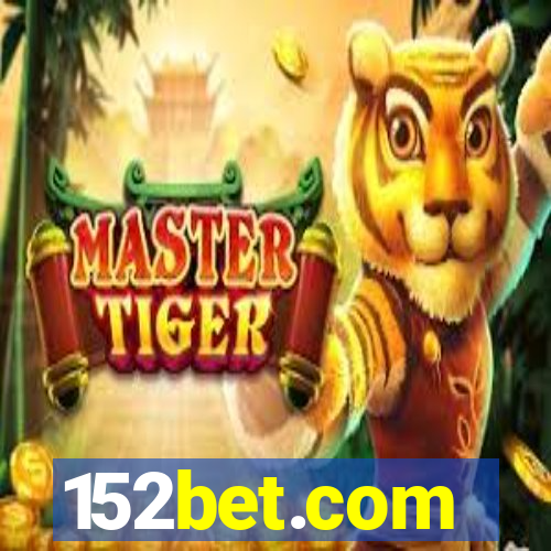 152bet.com