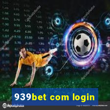 939bet com login