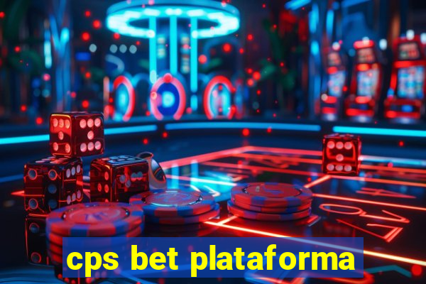 cps bet plataforma