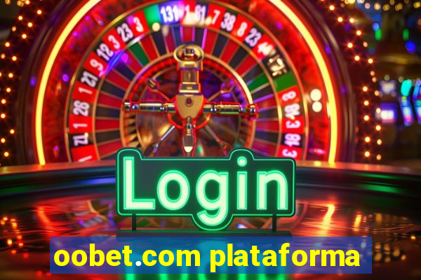 oobet.com plataforma