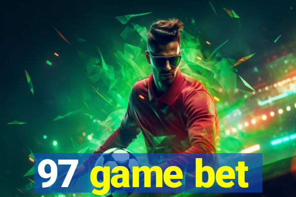 97 game bet