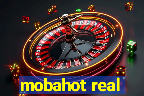 mobahot real